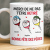 Mug Personnalisé À Effet Imprimé 3D Gonflé – Cadeau Fête des Pères – Cadeau Humoristiques pour Papa – Ne Pas T'être Retiré