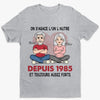 T-Shirt Unisexe Personnalisé – Cadeau Pour Couple – Toujours aussi forts