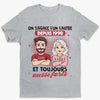 T-Shirt Unisexe Personnalisé – Cadeau Pour Couple – Toujours ensemble