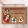 Paillasson Personnalisé – Cadeau Pour Propriétaires D’Animaux, Amoureux des Animaux – Entrée Avec Alcool Seulement