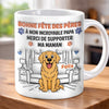 Tasse Personnalisée – Cadeau pour Papa de Chien – Merci de supporter