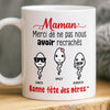 Mug Personnalisé – Cadeau Fête des Mères – Cadeau Humoristiques pour Maman – Merci De M’avoir Gardé