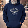 T-shirt unisexe, Hoodie Personnalisé – Cadeau rigolo pour Homme – Membre à vie