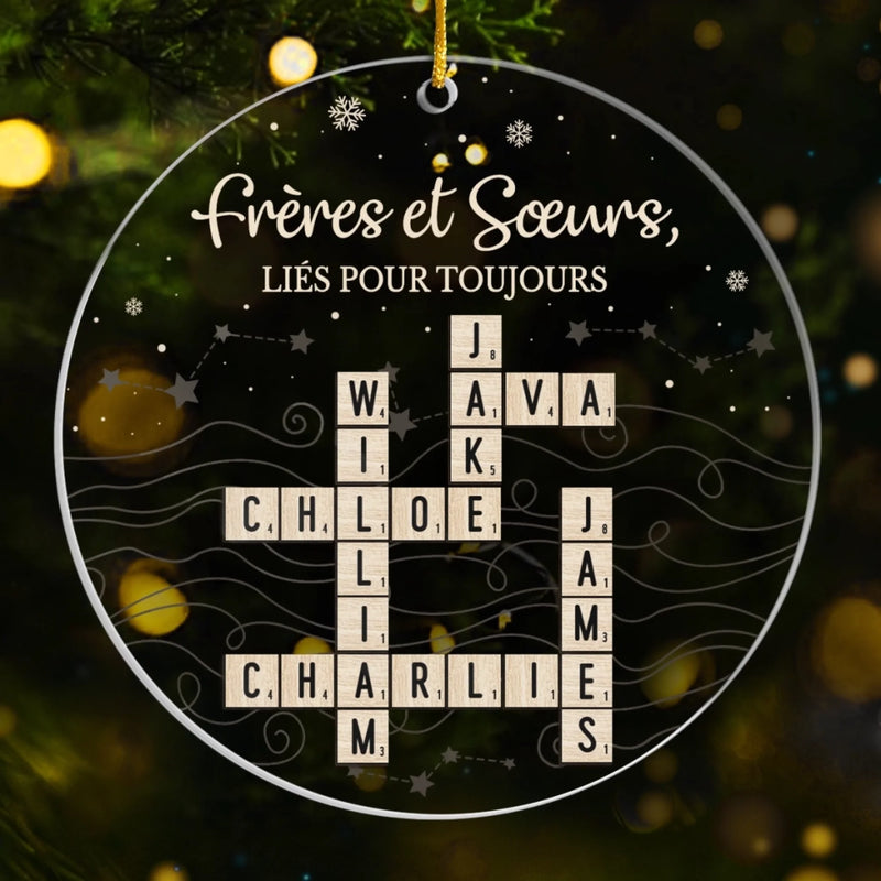 Ornement En Acrylique Type Scrabble Personnalisé – Cadeaux De Noël Et D’Anniversaire Personnalisés Pour Frère Et Sœur – Grandir Côte À Côte Pour Toujours