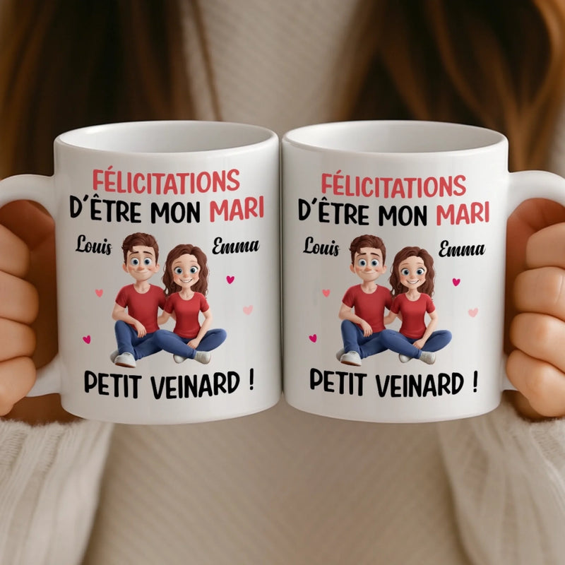 Mug Personnalisé - Cadeaux D’Anniversaire De Mariage Pour Mari Et Femme, Lui Et Elle - Félicitations D'être Mon Mari