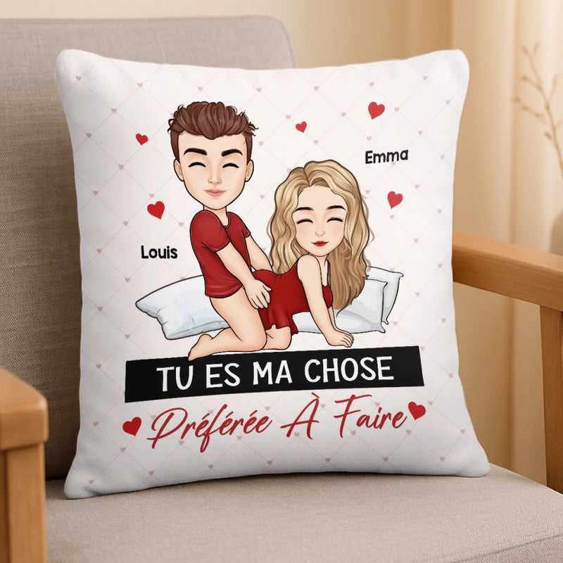 Coussin Personnalisé – Cadeaux D’Anniversaire Et De Mariage Personnalisés Pour Mari Et Femme, Pour Lui Et Pour Elle – Tu Es Ma Chose Préférée À Faire