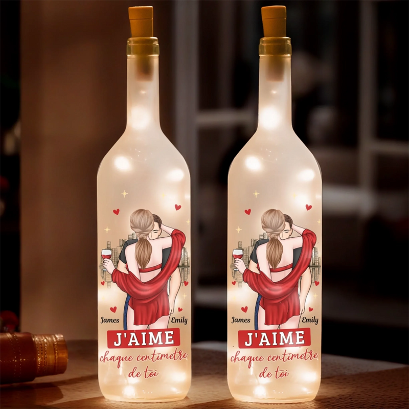 Lampe-Bouteille Personnalisée – Cadeaux D’Anniversaire De Mariage Pour Mari Et Femme, Lui Et Elle – J'aime Chaque Centimetre De Toi