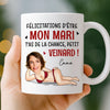 Tasse Personnalisée – Cadeaux D’Anniversaire De Mariage Pour Mari Et Femme, Pour Lui Et Pour Elle – Felicitations D'être Mon Chéri
