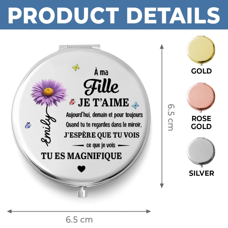Miroir Compact Personnalisé – Cadeaux D’Anniversaire Personnalisés Pour Fille – Tu Seras Toujours Ma Petite Fille
