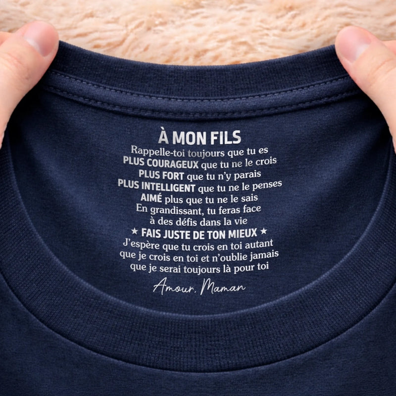 T-Shirt À Impression Intérieure Personnalisée – Cadeau Pour Fils – Je Serai Toujours Là Pour Toi