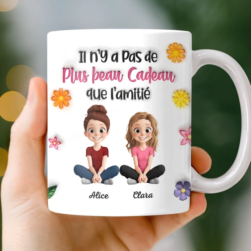 Mug Personnalisé À Effet Imprimé 3D Gonflé - Cadeau Pour Meilleures Amies - Il n'Y a Pas de Plus beau Cadeau que l'amitié