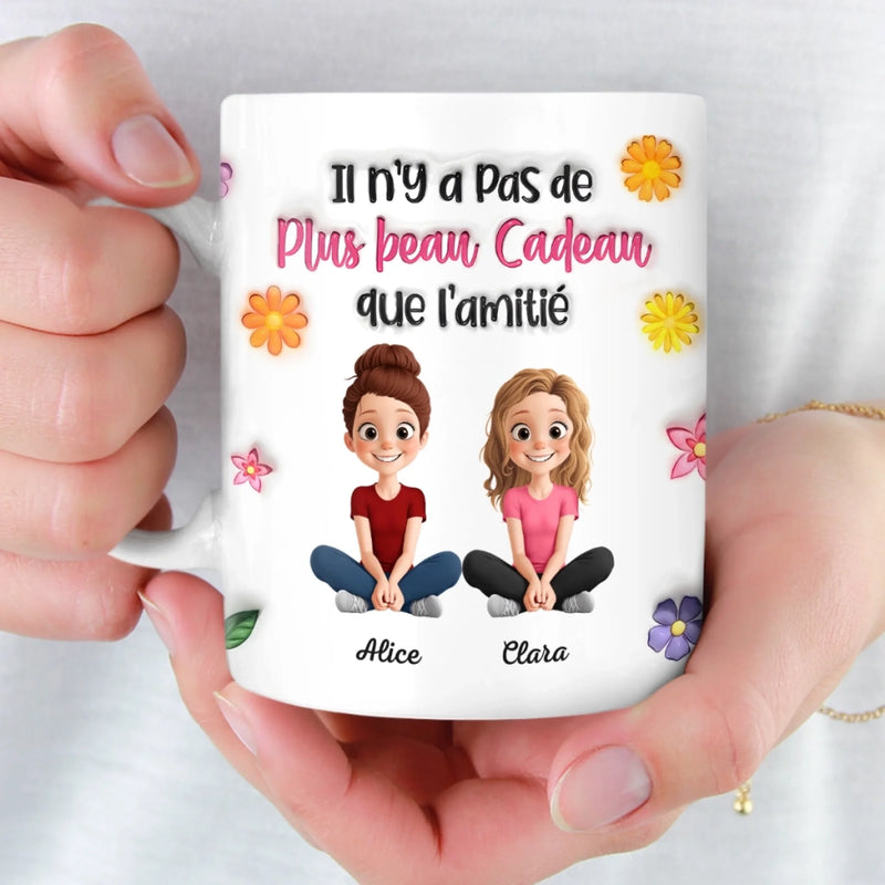Mug Personnalisé À Effet Imprimé 3D Gonflé - Cadeau Pour Meilleures Amies - Il n'Y a Pas de Plus beau Cadeau que l'amitié