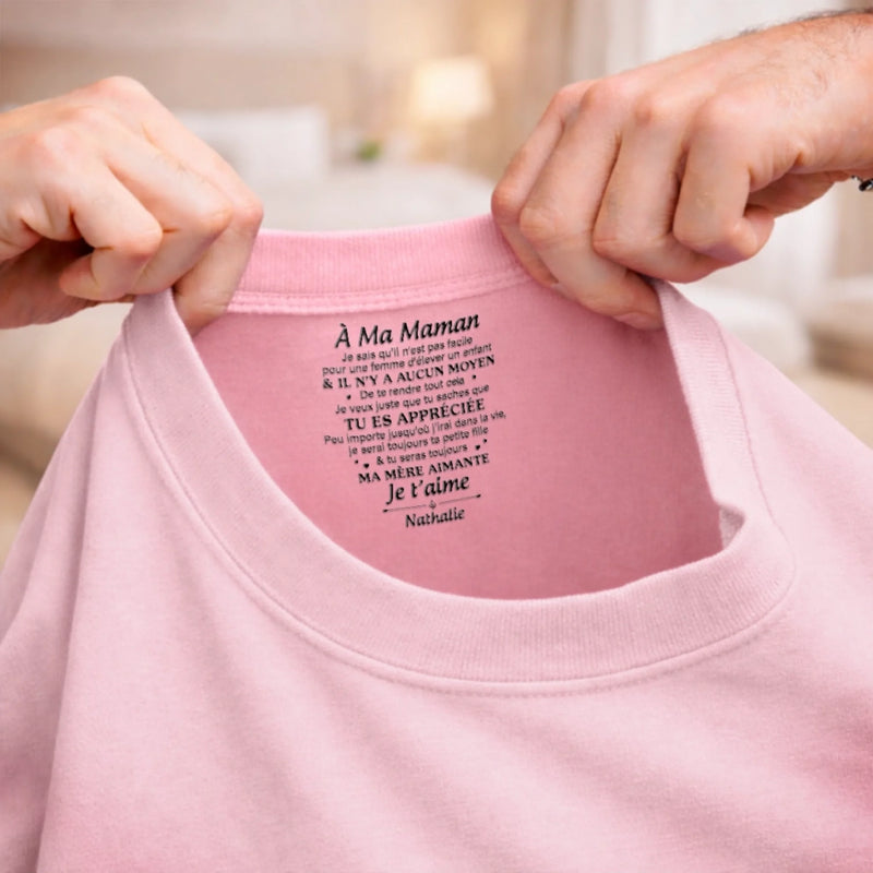 T-Shirt À Impression Intérieure Personnalisée – Cadeau Pour Maman – Message du Cœur
