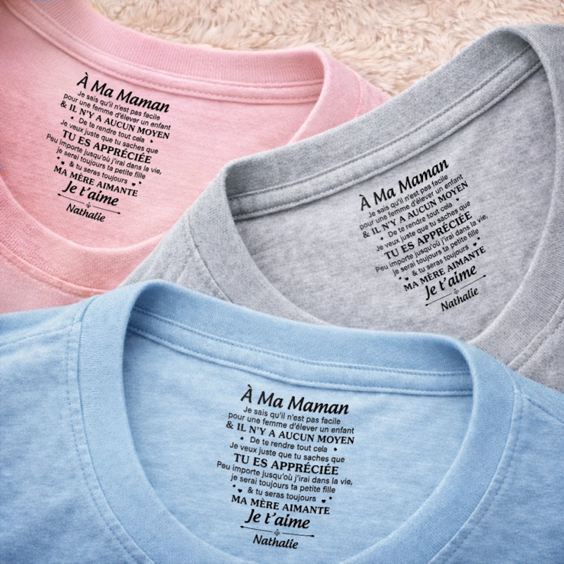T-Shirt À Impression Intérieure Personnalisée – Cadeau Pour Maman – Message du Cœur