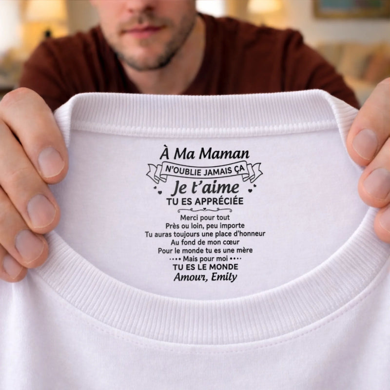 T-Shirt À Impression Intérieure Personnalisée – Cadeau Pour Maman – Lettre d’Amour Touchante