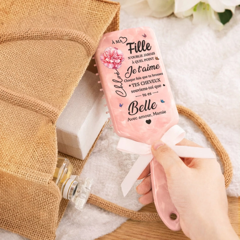 Brosse à Cheveux Plate Personnalisée – Cadeau pour Fille – Souviens-toi Que Tu Es Belle