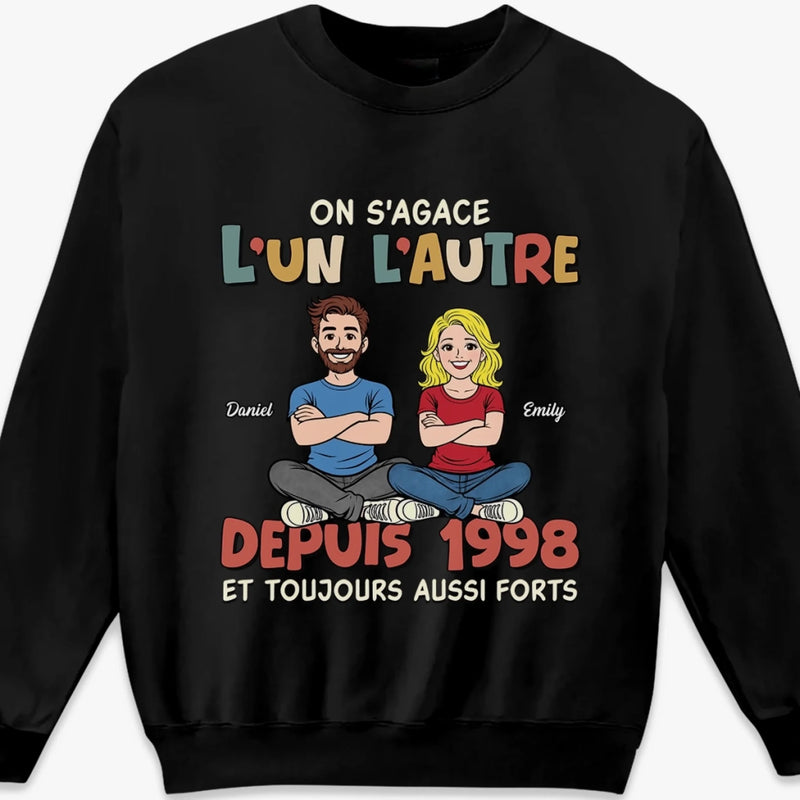 T-Shirt Unisexe Personnalisé – Cadeau Pour Couple – On S'agace Et Toujours Aussi Forts