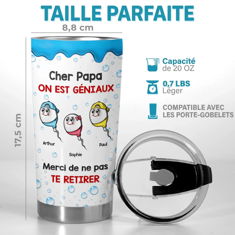 Gobelet Isotherme Personnalisé – Cadeau Fête des Pères Pour Papa – Cher Papa, Je Suis Génial