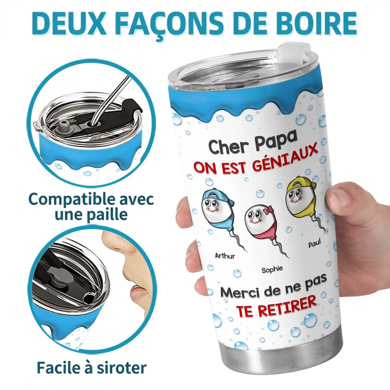 Gobelet Isotherme Personnalisé – Cadeau Fête des Pères Pour Papa – Cher Papa, Je Suis Génial