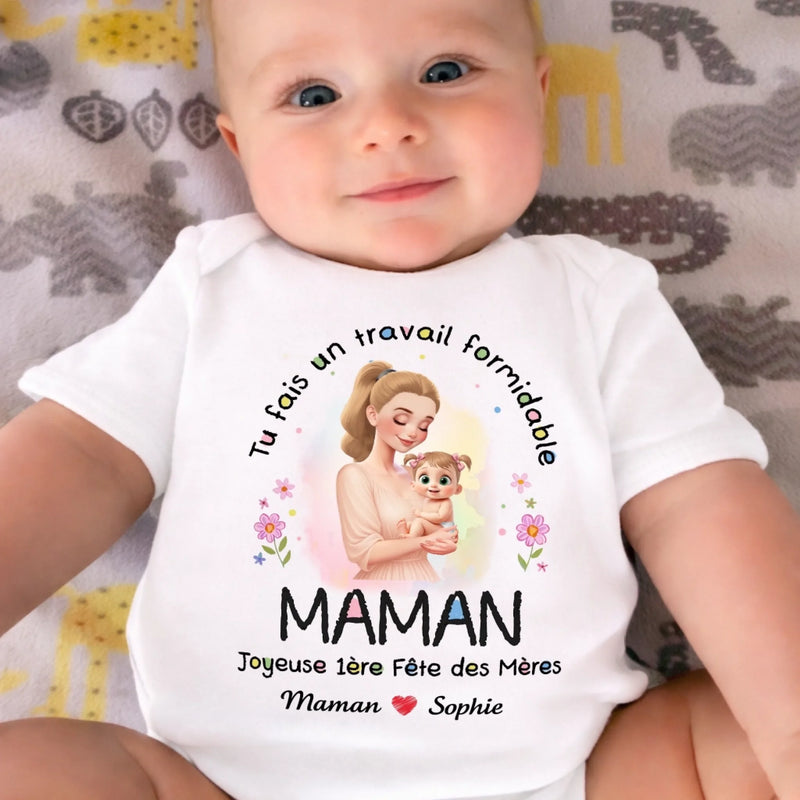 Body Bébé Personnalisé – Cadeau Pour La Première Fête Des Mères - Tu Fais Un Travail Formidable