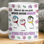 Mug Personnalisé À Effet Imprimé 3D Gonflé –  Cadeau Fête des Mères – Cadeau Humoristiques pour Maman – Nous Avoir Avalées