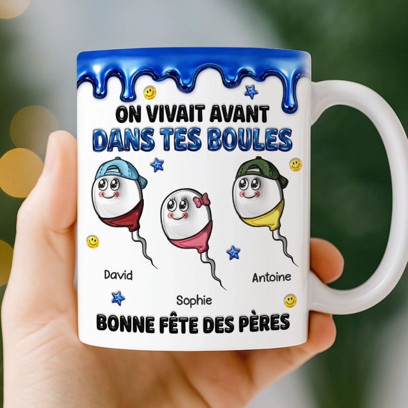 Mug Personnalisé À Effet Imprimé 3D Gonflé –  Cadeau Fête des Pères – Cadeau Humoristiques pour Papa – Dans Tes Boules