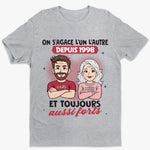 T-Shirt Unisexe Personnalisé – Cadeau Pour Couple – Toujours ensemble