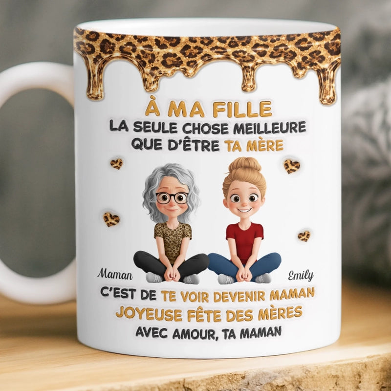 Mug Personnalisé À Effet Imprimé 3D Gonflé –  Cadeau Fête Des Mères pour Fille – Le Choix De Devenir Mère