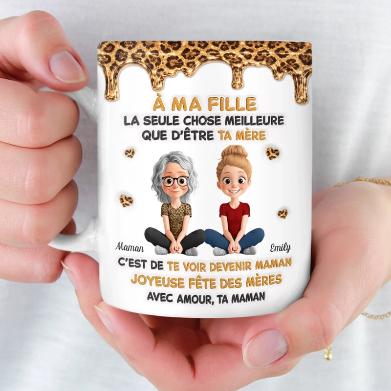 Mug Personnalisé À Effet Imprimé 3D Gonflé –  Cadeau Fête Des Mères pour Fille – Le Choix De Devenir Mère