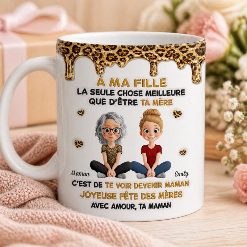 Mug Personnalisé À Effet Imprimé 3D Gonflé –  Cadeau Fête Des Mères pour Fille – Le Choix De Devenir Mère