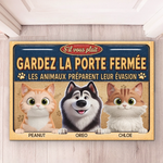 Paillasson Personnalisé – Cadeau Pour Propriétaires D’Animaux, Amoureux des Animaux – Gardez La Porte Fermée