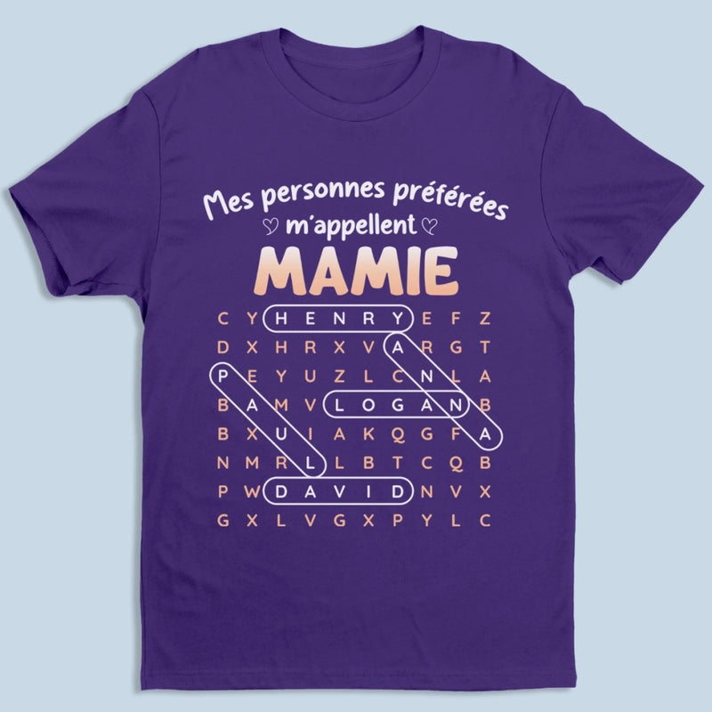 T-shirt Unisexe, T-shirt Premium, Hoodie Personnalisé – Cadeau Pour Maman, Mamie - Mes Personnes Préférées