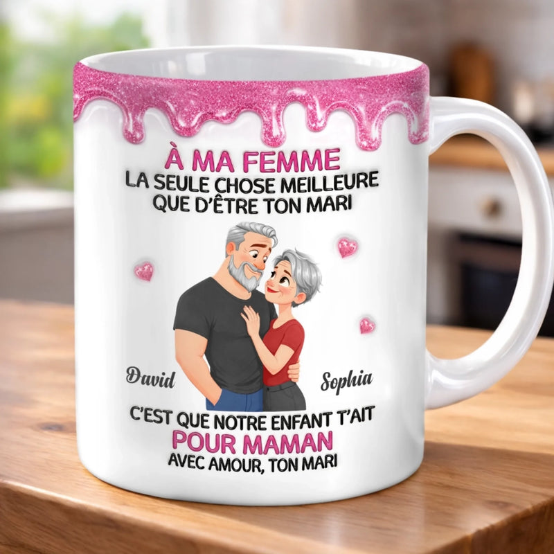 Tasse Personnalisée – Cadeau Fête Des Mères Pour Femme – Être Un Mari Et Un Père