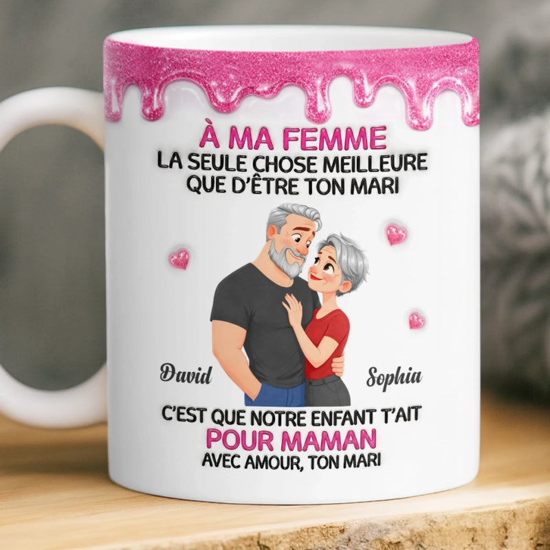 Tasse Personnalisée – Cadeau Fête Des Mères Pour Femme – Être Un Mari Et Un Père