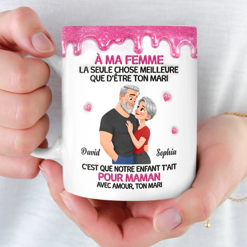 Tasse Personnalisée – Cadeau Fête Des Mères Pour Femme – Être Un Mari Et Un Père