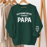 Sweatshirt Ou Hoodie Unisexe Personnalisé Avec Design Sur La Manche - Cadeaux Pour Papa, Grand-Père - Mon Bonheur M’appelle Papa