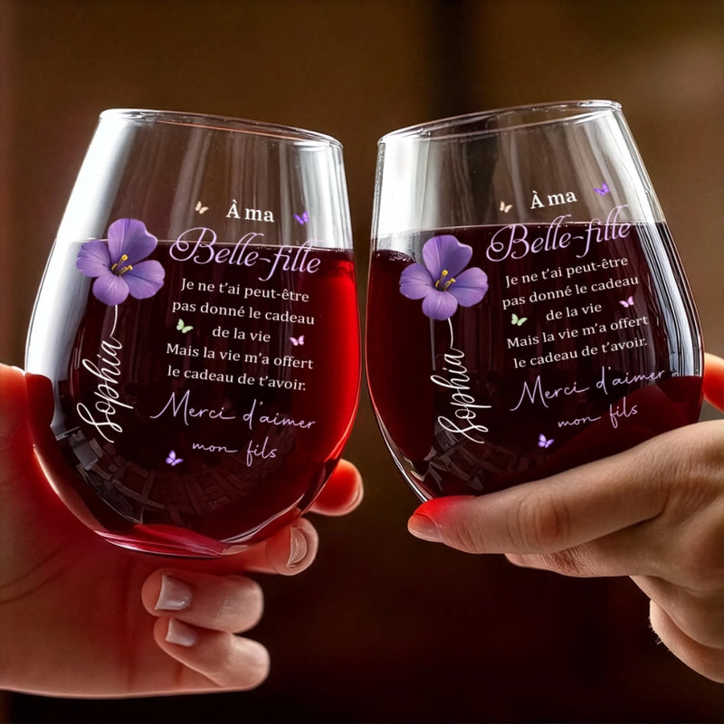 Verre À Vin Personnalisé – Cadeau pour Belle-fille – Merci D'aimer Mon Fils