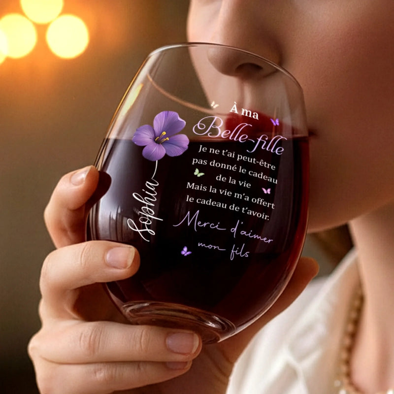Verre À Vin Personnalisé – Cadeau pour Belle-fille – Merci D'aimer Mon Fils