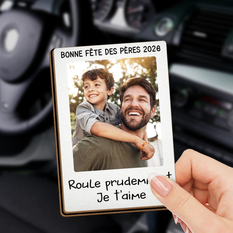 Clip de pare-soleil en acrylique personnalisé avec photo – Cadeau pour papa – Roulez doucement et prudemment.