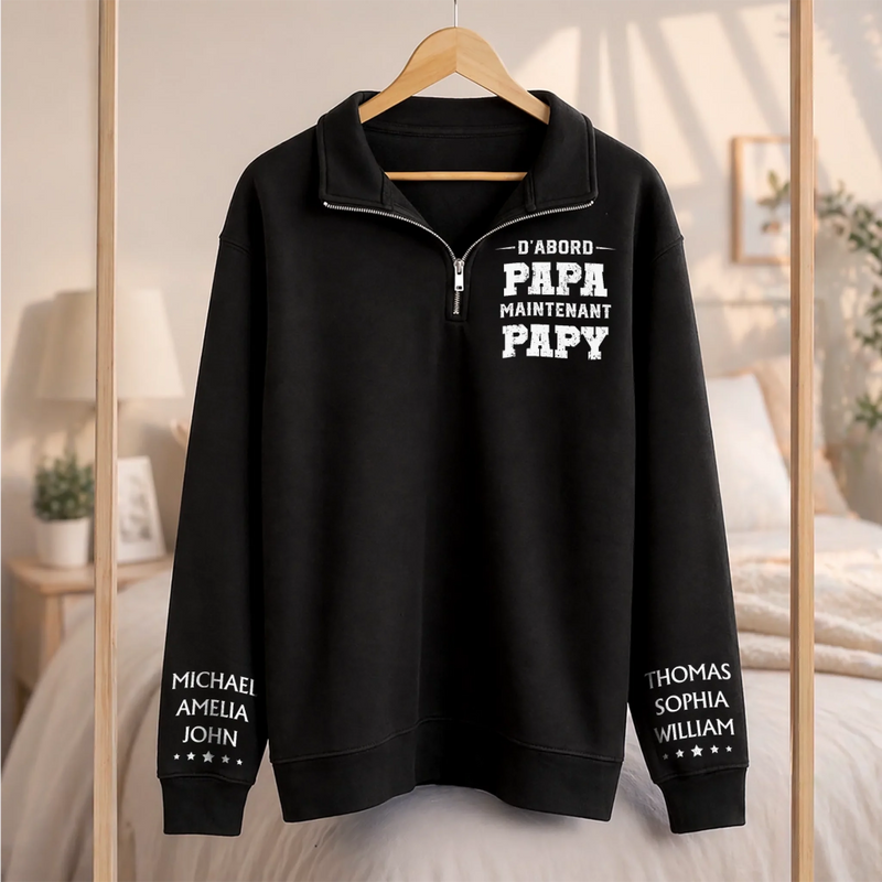 Sweat Unisexe Personnalisé Quart Zip – Cadeau Pour Papa, Papi – Le Meilleur Papa Devient Papi