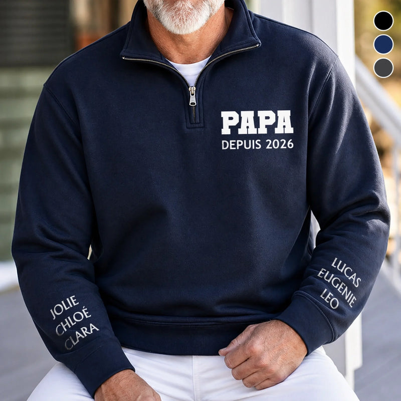 Sweat à Col Zippé Unisexe Personnalisé – Cadeau pour Papa, Papy – Papa Légendaire Depuis