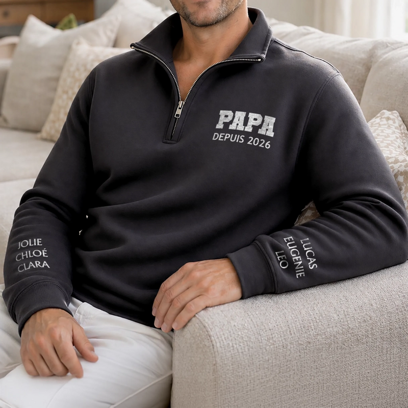 Sweat à Col Zippé Unisexe Personnalisé – Cadeau pour Papa, Papy – Papa Légendaire Depuis