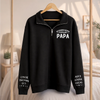 Sweat Unisexe Personnalisé Quart Zip – Cadeau Pour Papa, Papi – Mes Personnes Préférées M’appellent