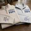 Sweat à Col Zippé Unisexe Personnalisé – Cadeau pour Papa, Papy – Papa rend chaque instant plus beau