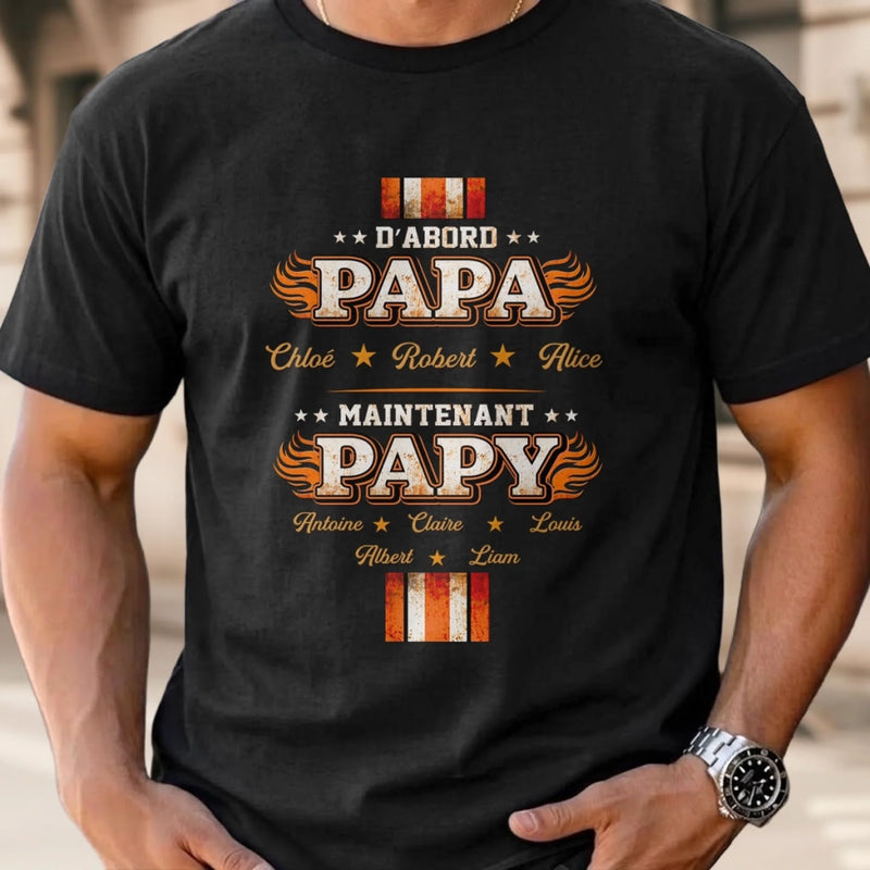 T-shirt unisexe, Hoodie Personnalisé – Cadeau pour Papy, Papa – D’abord papa, toujours fier