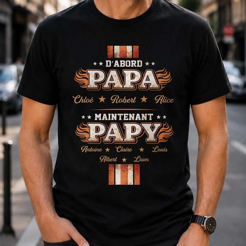 T-shirt unisexe, Hoodie Personnalisé – Cadeau pour Papy, Papa – D’abord papa, toujours fier