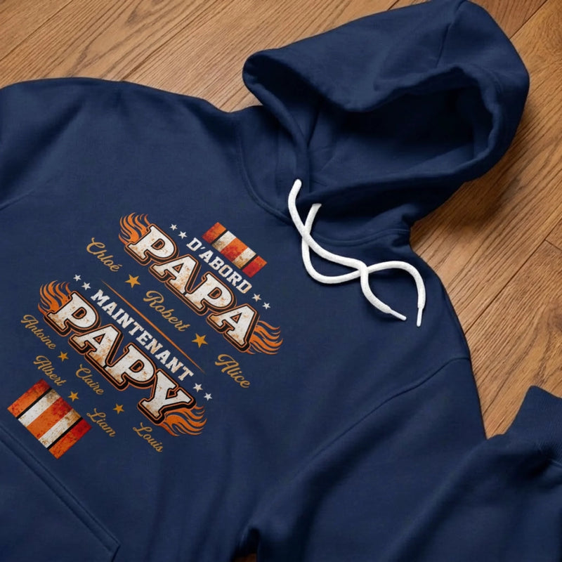 T-shirt unisexe, Hoodie Personnalisé – Cadeau pour Papy, Papa – D’abord papa, toujours fier