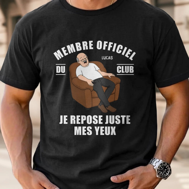 T-shirt unisexe, Hoodie personnalisé – Cadeau rigolo pour Papa, Papy – Je repose juste mes yeux