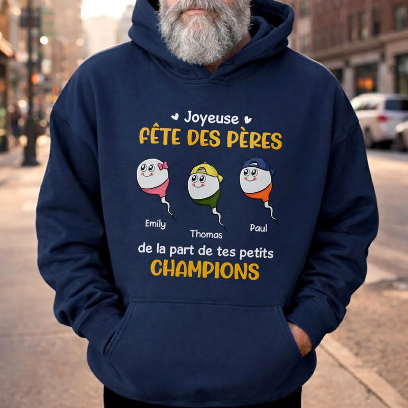 T-shirt unisexe, Hoodie personnalisé – Cadeau Rigolo pour Papa – Fête des Pères – De la part de ton petit champion