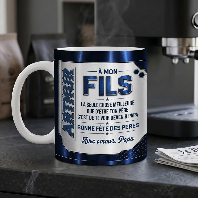 Mug Personnalisé – Cadeau Fête Des Pères Pour Fils – Toujours Fier De Toi